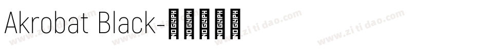 Akrobat Black字体转换